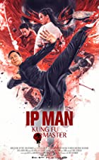 Ip Man Kung Fu Master 2019 Hindi Dubbed 480p 720p Filmy4WEB