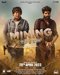 Mining 2023 Punjabi Movie Download Filmy4WEB 480p 720p 1080p Filmyzilla