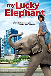 My Lucky Elephant 2013 Hindi Dubbed 480p Filmy4WEB