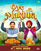 Oye Makhna 2022 Punjabi 480p 720p 1080p Filmy4WEB