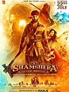 Shamshera 2022 Full Movie Download 480p 720p Filmy4WEB