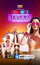 Runaway Lugaai 2021 Web Series Download 480p 720p Filmy4WEB